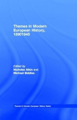 Themes in Modern European History, 1890-1945