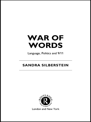 War of Words: Language, Politics and 9/11