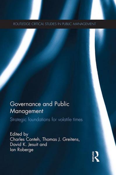 Governance and Public Management: Strategic Foundations for Volatile Times