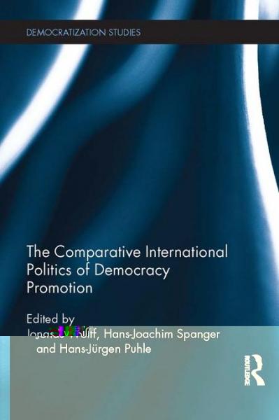 Comparative International Politics of Democracy Promotion