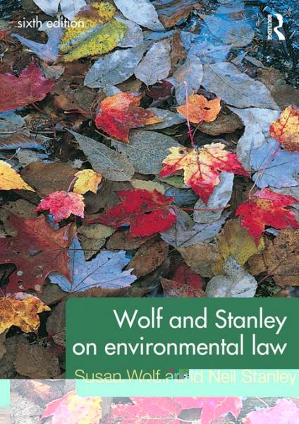 Wolf and Stanley on Environmental Law