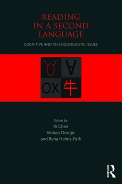 Reading in a Second Language: Cognitive and Psycholinguistic Issues