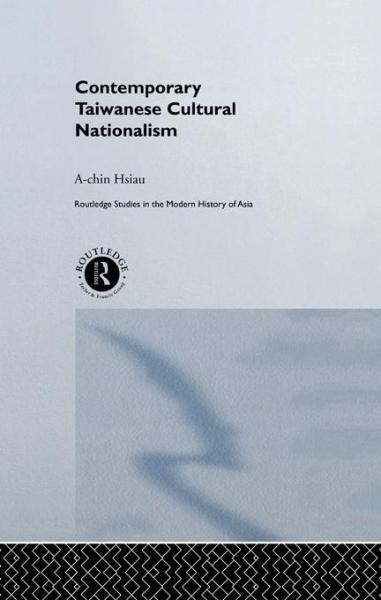Contemporary Taiwanese Cultural Nationalism