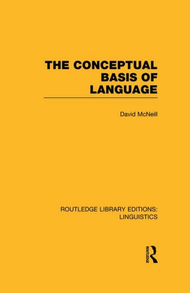 Conceptual Basis of Language (RLE Linguistics A: General Linguistics)