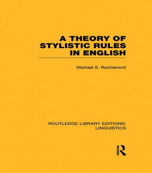 Theory of Stylistic Rules in English
