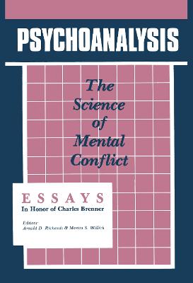 Psychoanalysis: The Science of Mental Conflict