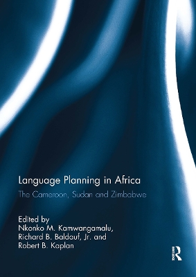 Language Planning in Africa: The Cameroon, Sudan and Zimbabwe