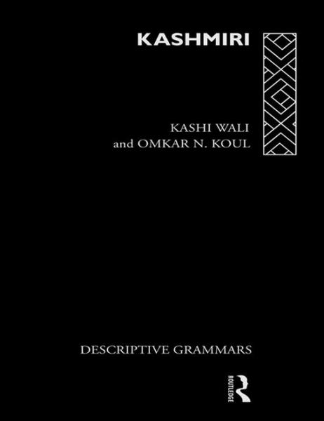 Kashmiri: A Cognitive-Descriptive Grammar