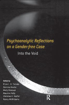 Psychoanalytic Reflections on a Gender-free Case: Into the Void