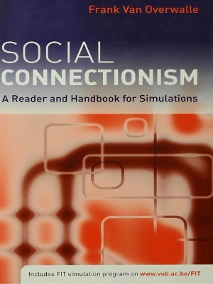 Social Connectionism: A Reader and Handbook for Simulations