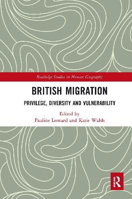 British Migration: Privilege, Diversity and Vulnerability