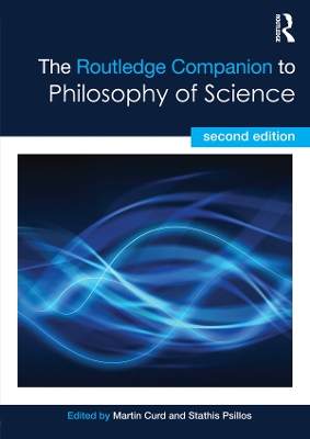 Routledge Companion to Philosophy of Science