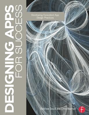 Designing Apps for Success: Developing Consistent App Design Practices