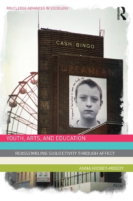 Youth, Arts, and Education: Reassembling Subjectivity through Affect