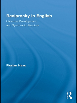 Reciprocity in English: Historical Development and Synchronic Structure