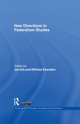 New Directions in Federalism Studies