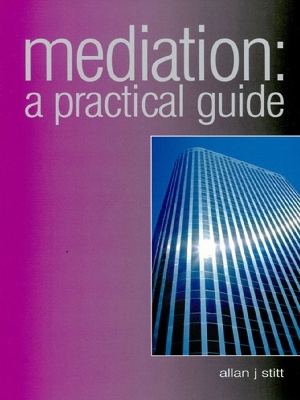 Mediation: A Practical Guide