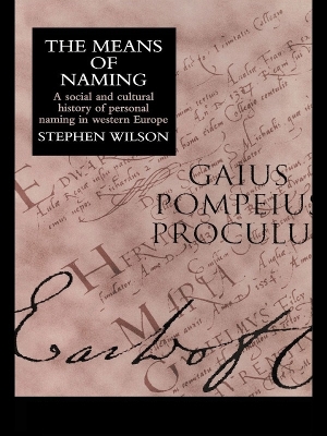 Means Of Naming: A Social History