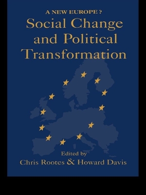 Social Change And Political Transformation: A New Europe?