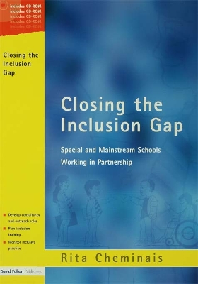 Closing the Inclusion Gap: Special and Mainstream Schools Working in Partnership