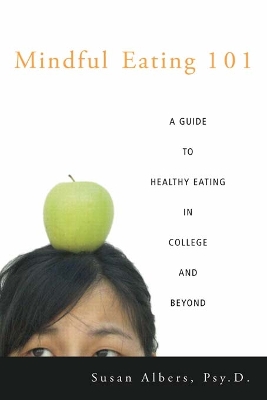 Mindful Eating 101: A Guide to Healthy Eating in College and Beyond