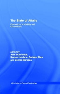 State of Affairs: Explorations in infidelity and Commitment