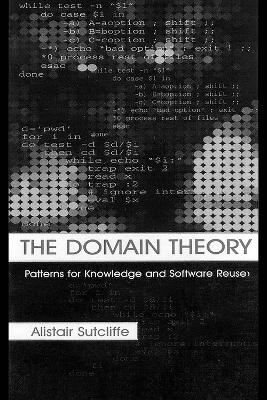 Domain Theory: Patterns for Knowledge and Software Reuse