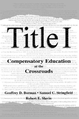Title I: Compensatory Education at the Crossroads