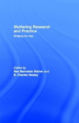 Stuttering Research and Practice: Bridging the Gap
