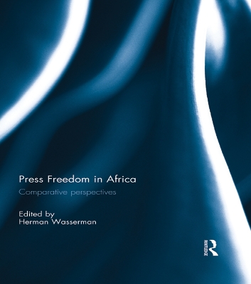 Press Freedom in Africa: Comparative perspectives