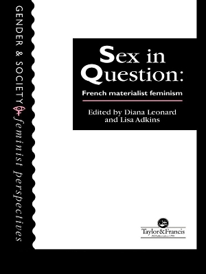 Sex In Question: French Feminism