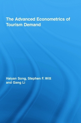 Advanced Econometrics of Tourism Demand