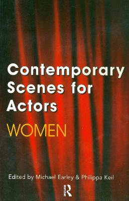 Contemporary Scenes for Actors: Women