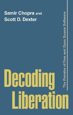Decoding Liberation: The Promise of Free and Open Source Software