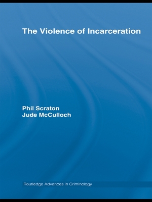 The Violence of Incarceration