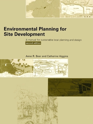Environmental Planning for Site Development: A Manual for Sustainable Local Planning and Design