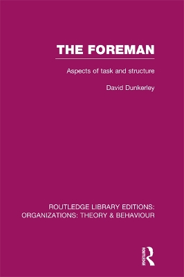 Foreman (RLE: Organizations): Aspects of Task and Structure