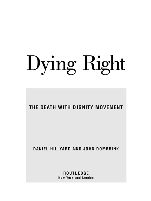 Dying Right: The Death with Dignity Movement
