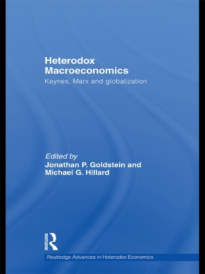 Heterodox Macroeconomics: Keynes, Marx and globalization