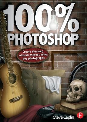 100% Photoshop: Create stunning illustrations without using any photographs
