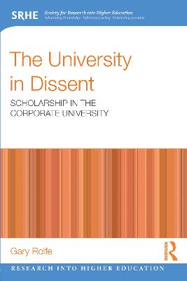 University in Dissent: Scholarship in the corporate university