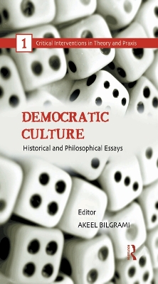 Democratic Culture: Historical and Philosophical Essays