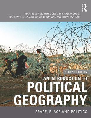 Introduction to Political Geography: Space, Place and Politics