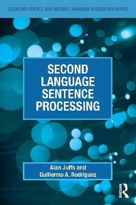 Second Language Sentence Processing