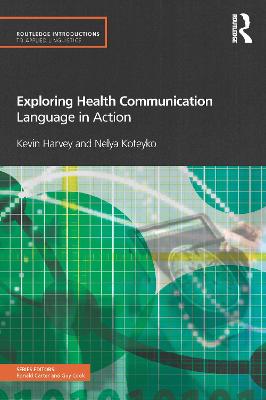 Exploring Health Communication: Language in Action