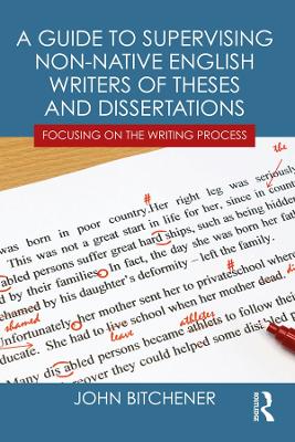 Guide to Supervising Non-native English Writers of Theses and Dissertations: Focusing on the Writing Process