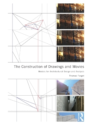 Construction of Drawings and Movies: Models for Architectural Design and Analysis