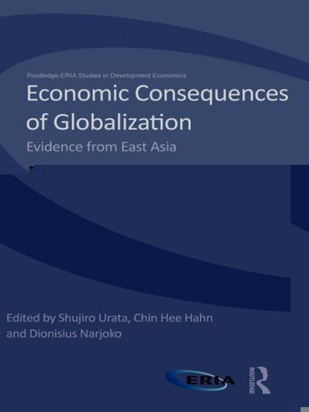 Economic Consequences of Globalization: Evidence from East Asia