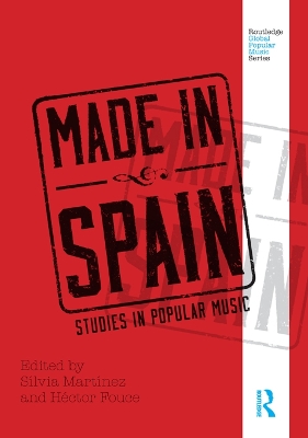 Made in Spain: Studies in Popular Music
