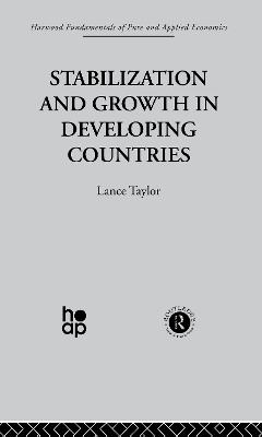 Stabilization and Growth in Developing Countries: A Structuralist Approach